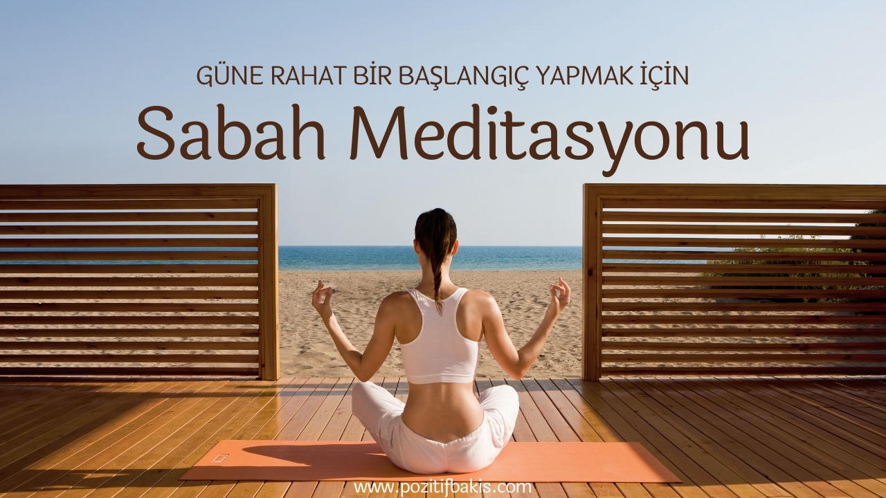 Sabah meditasyonu